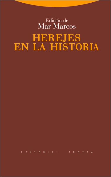 Herejes en la historia