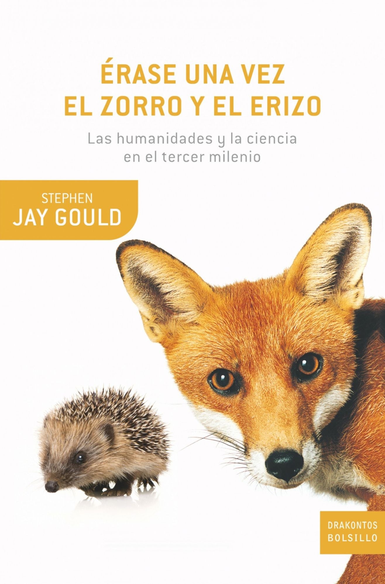 Érase una vez el zorro y el erizo