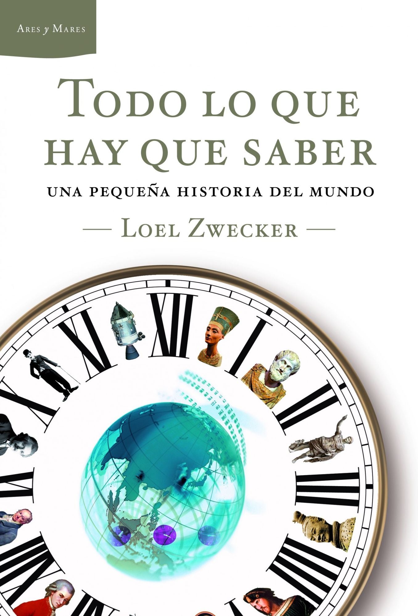 Todo lo que hay que saber: Una pequeña historia del mundo