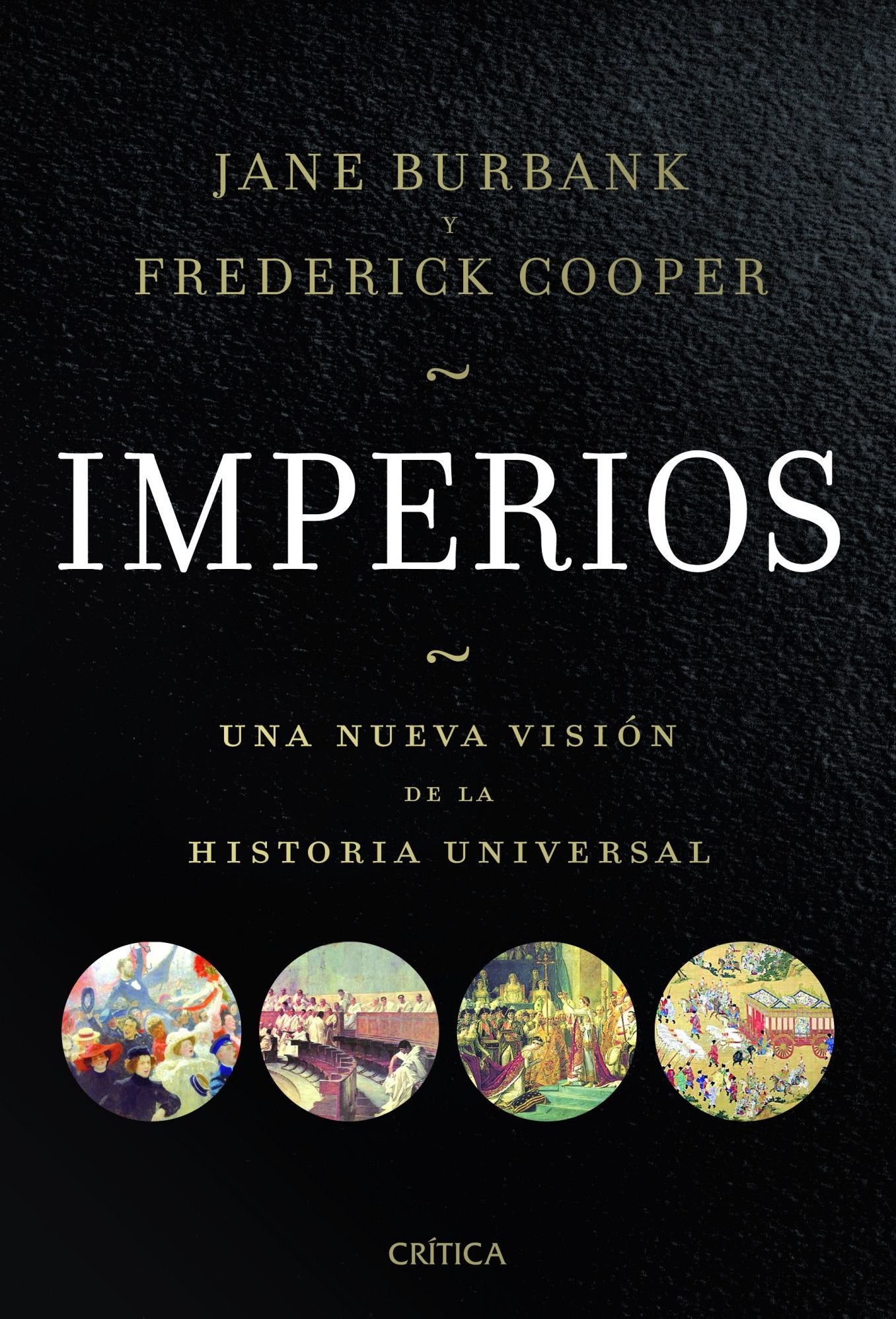 Imperios: Una nueva visión de la Historia universal