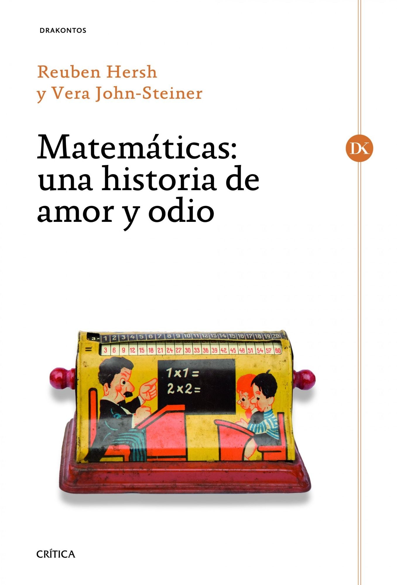 Matemáticas: Una historia de amor y odio