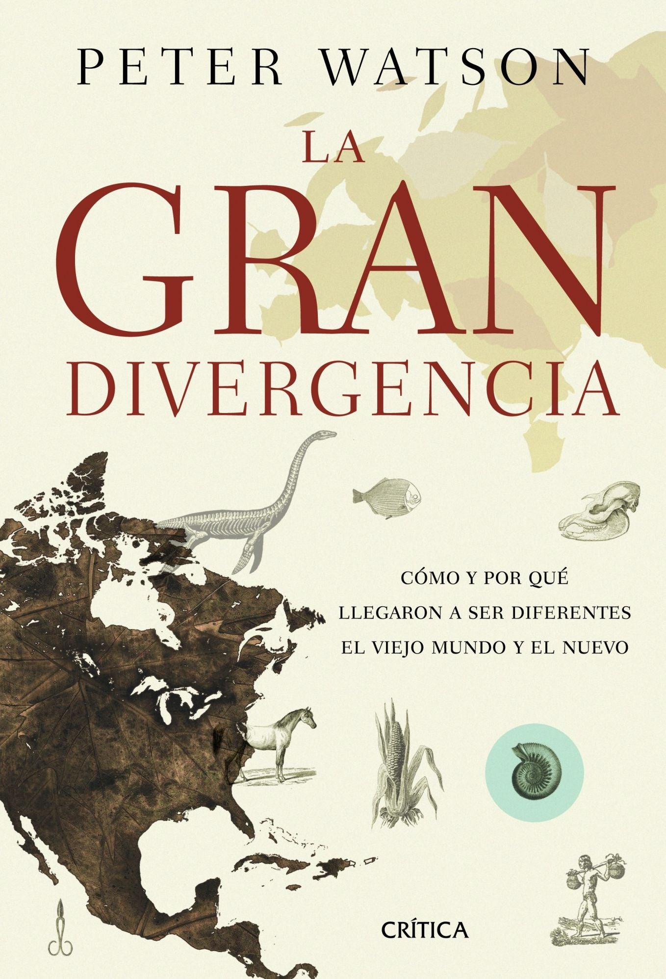 La gran divergencia: Cómo y por qué llegaron a ser diferentes el Viejo Mundo y el Nuevo