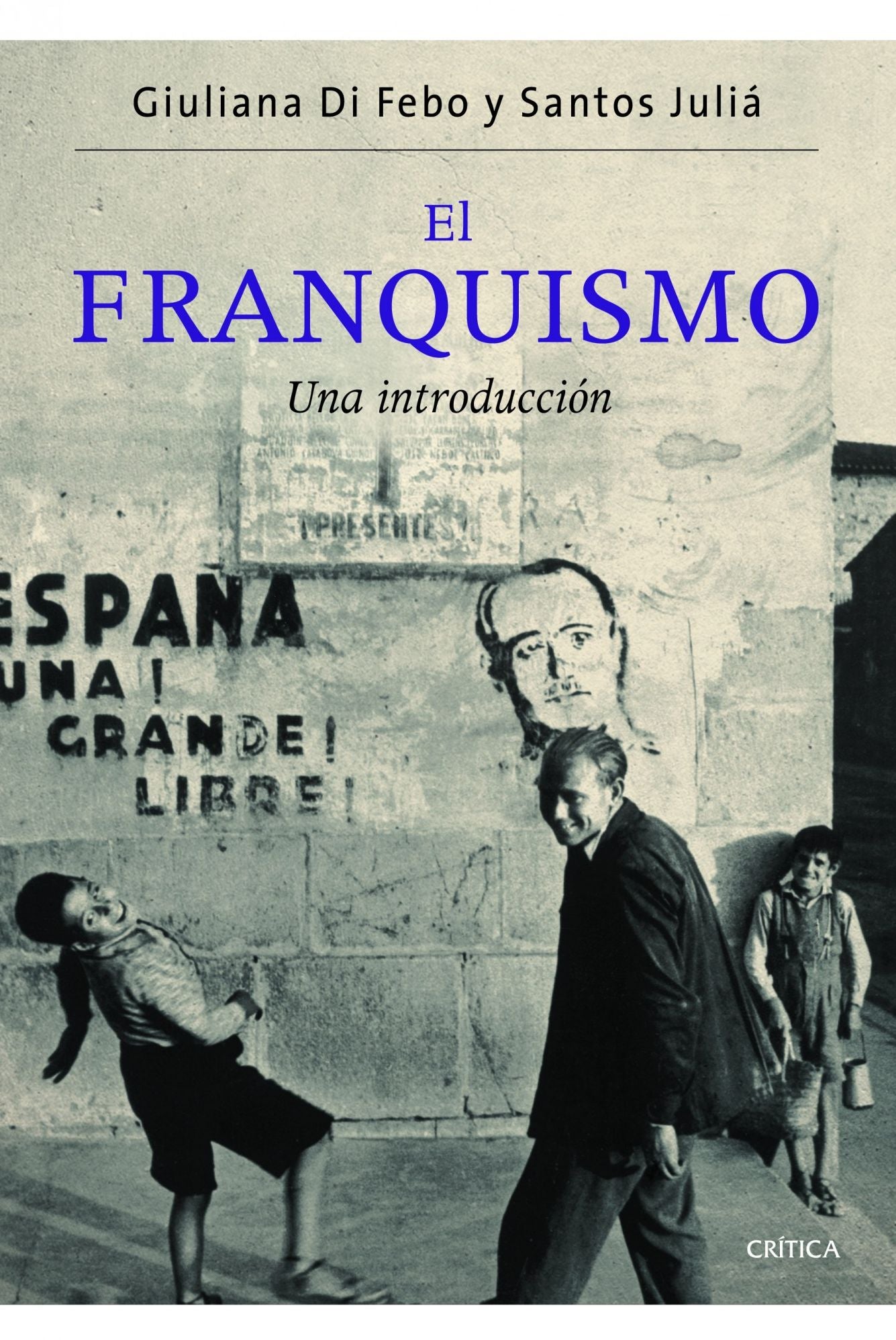 El franquismo: Una introducción