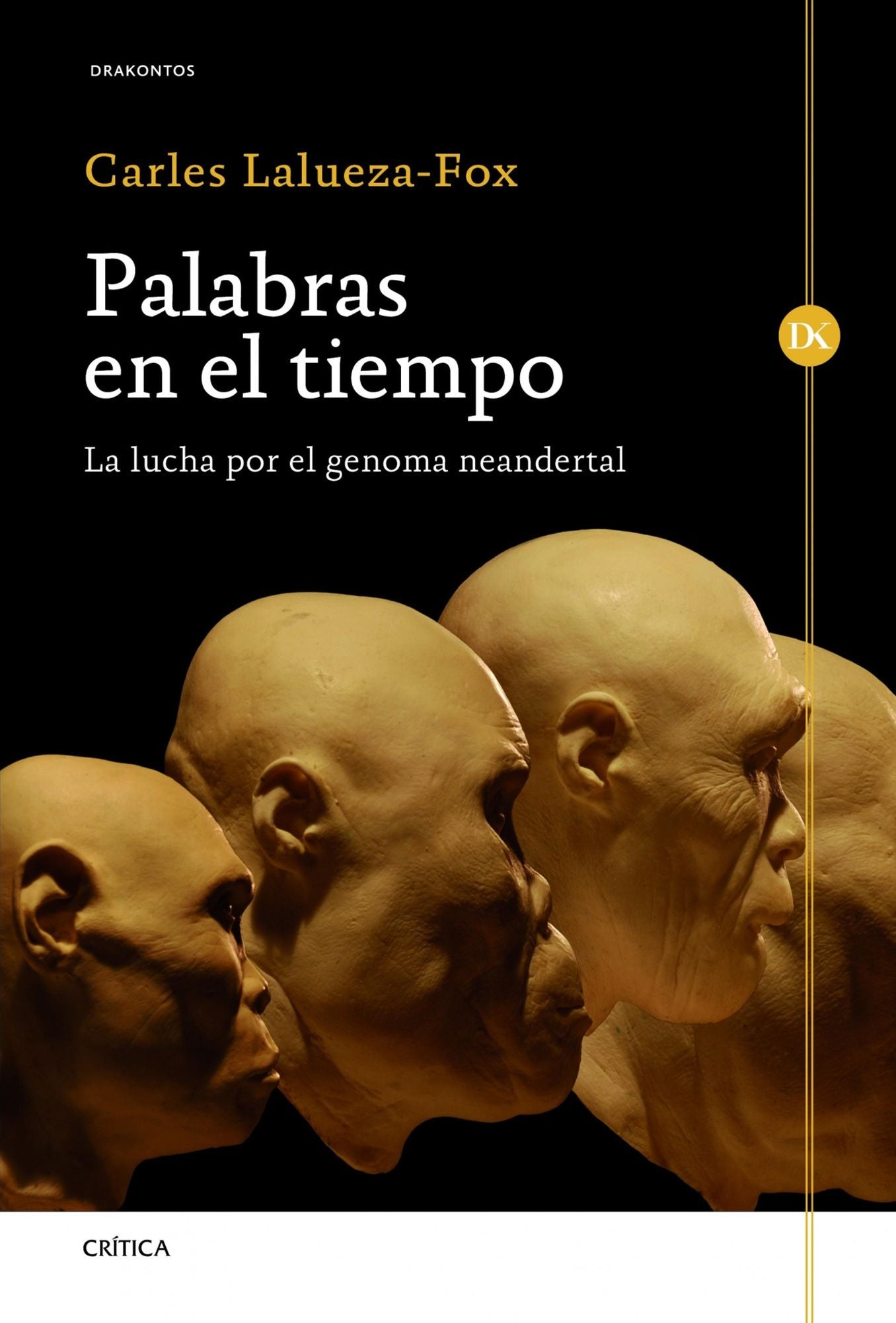 Palabras en el tiempo: La lucha por el genoma neandertal