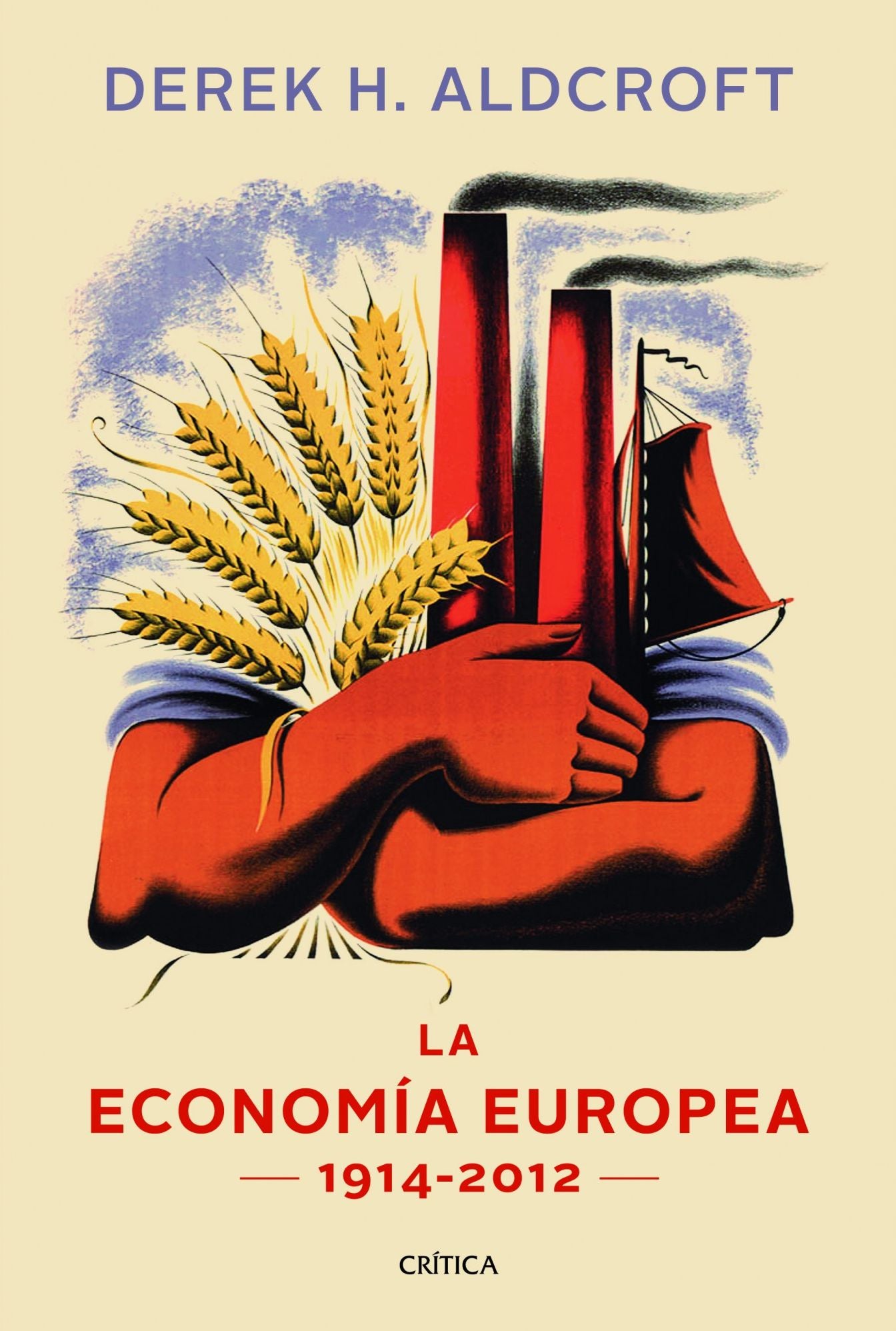 La economía europea: 1914-2012
