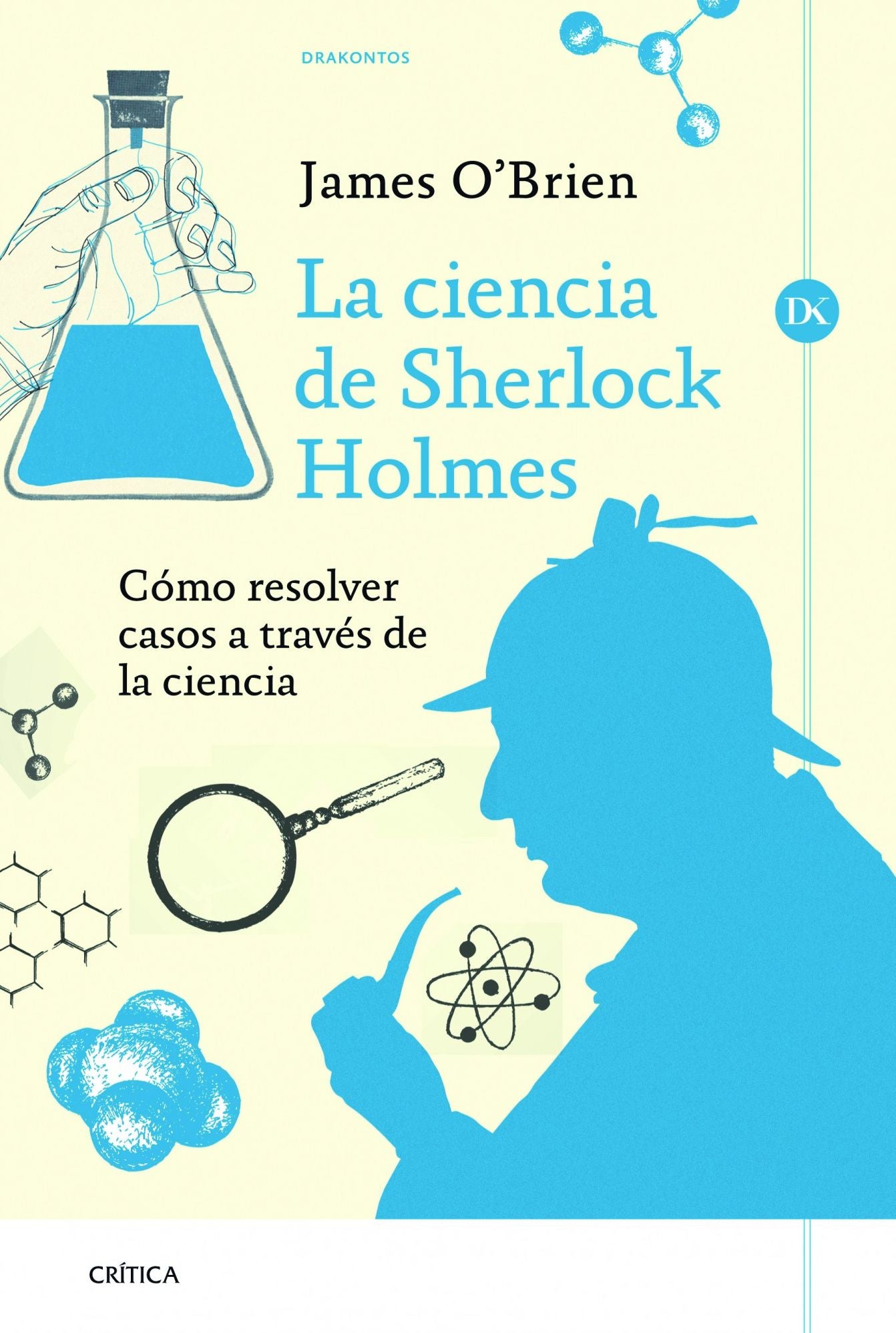 La ciencia de Sherlock Holmes: (pendiente)