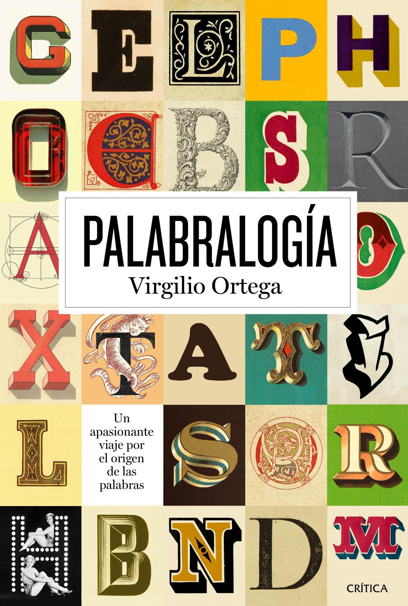 Palabralogía: Un apasionante viaje por el origen de las palabras