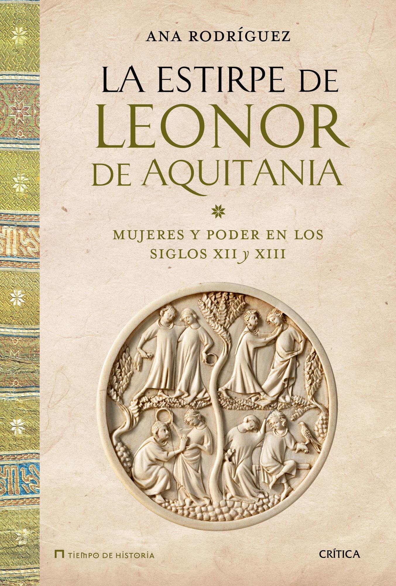 La estirpe de Leonor de Aquitania: Mujeres y poder en los siglos XII y XIII