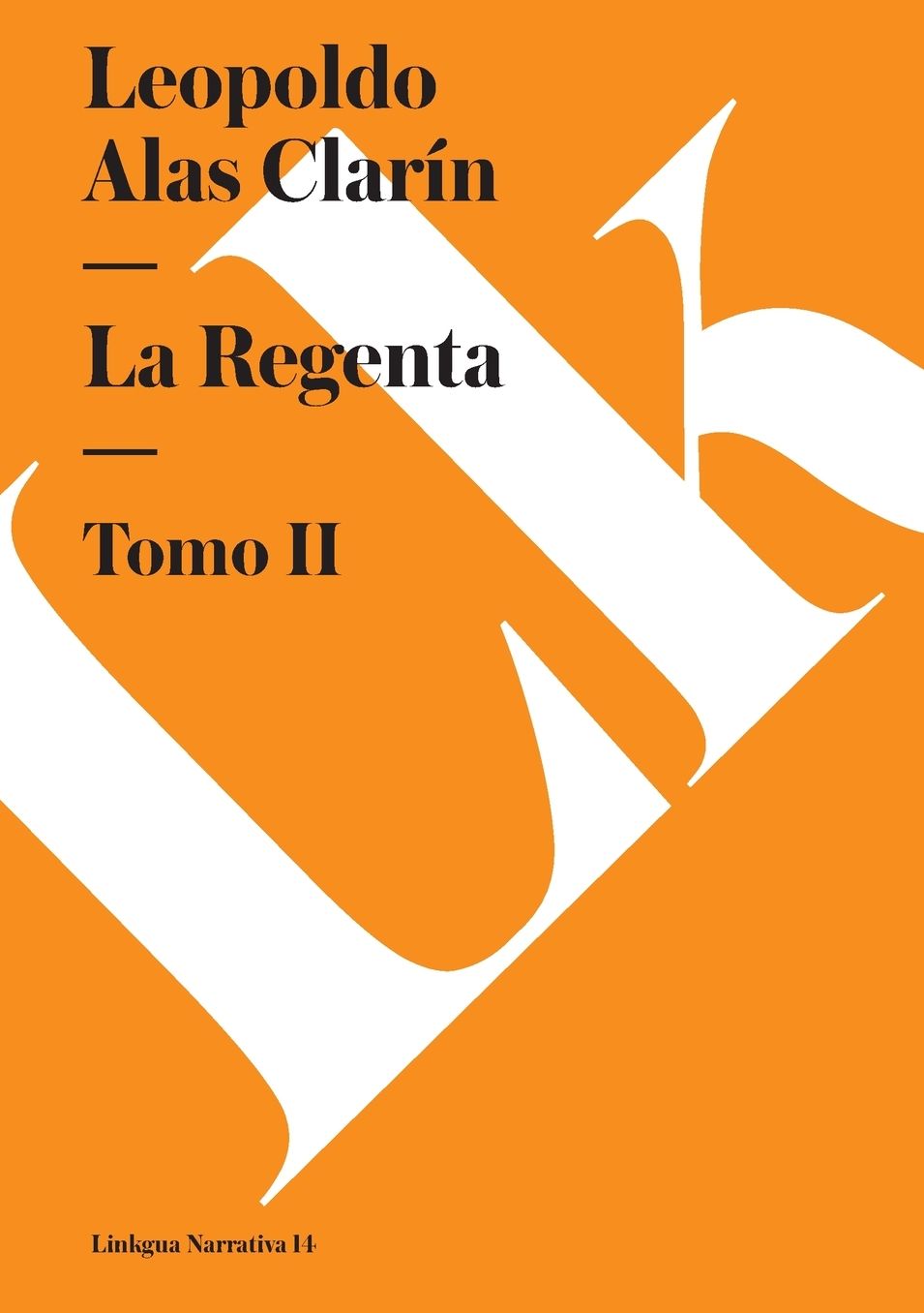La Regenta Ii