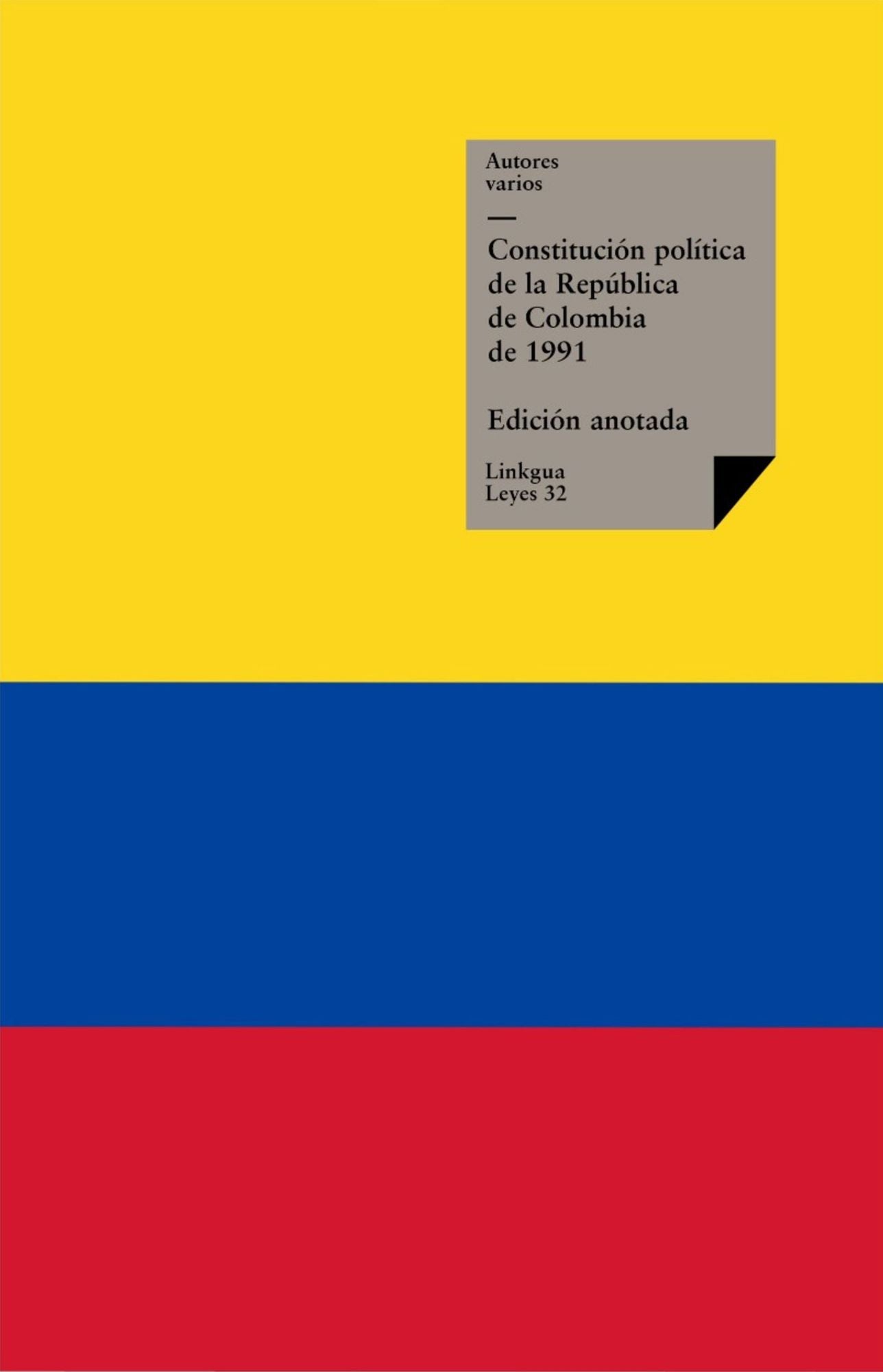 Constitución política de la República de Colombia de 1991