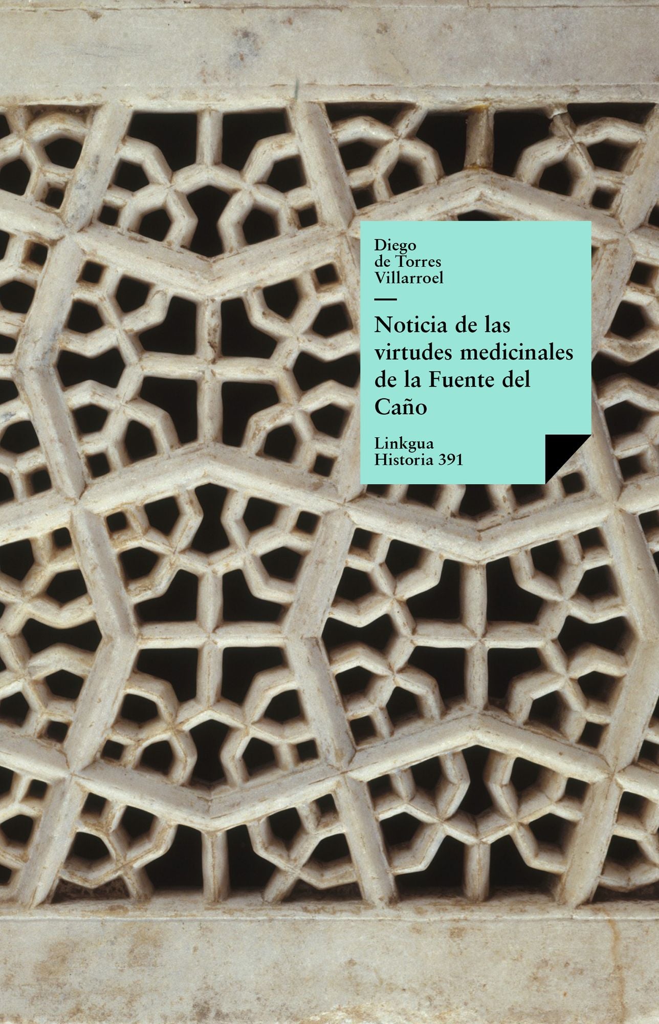 Noticia de las virtudes medicinales de la Fuente del Caño de la villa de Babilafuente