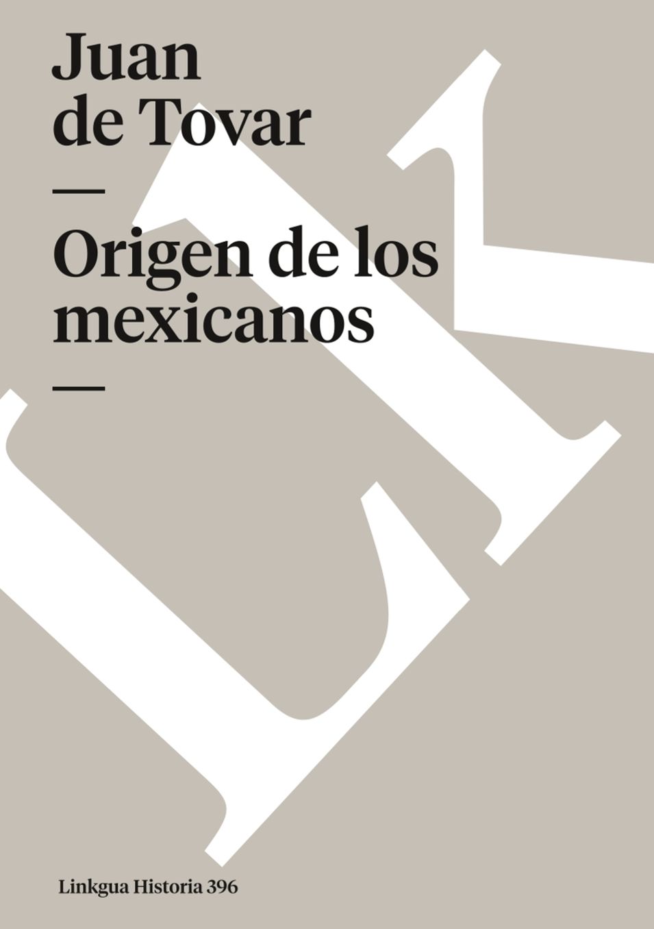 Origen De Los Mexicanos