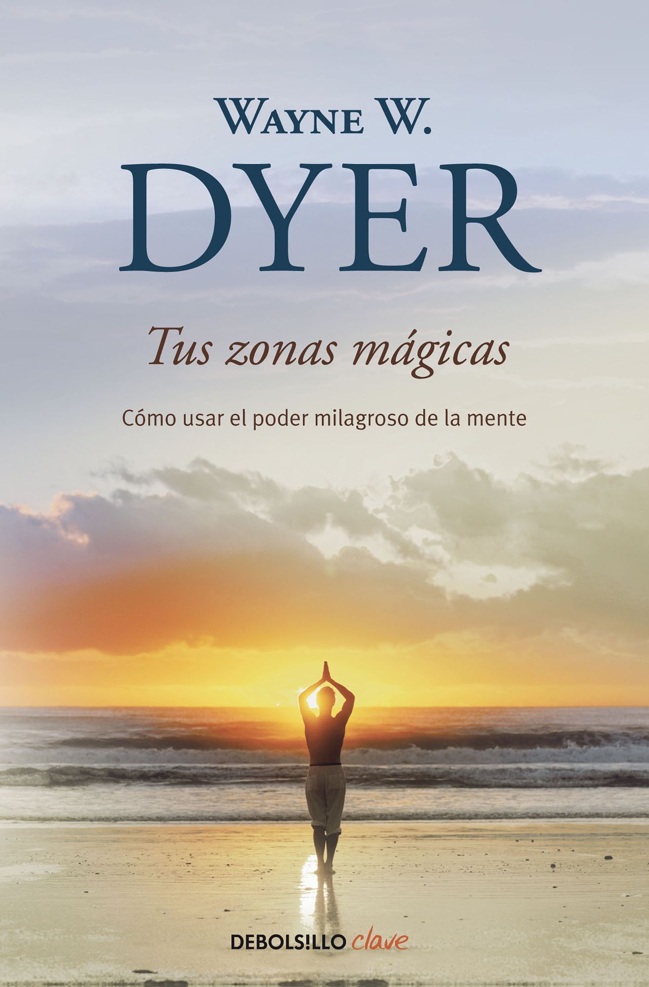 Tus Zonas Mï¿½gicas / Real Magic