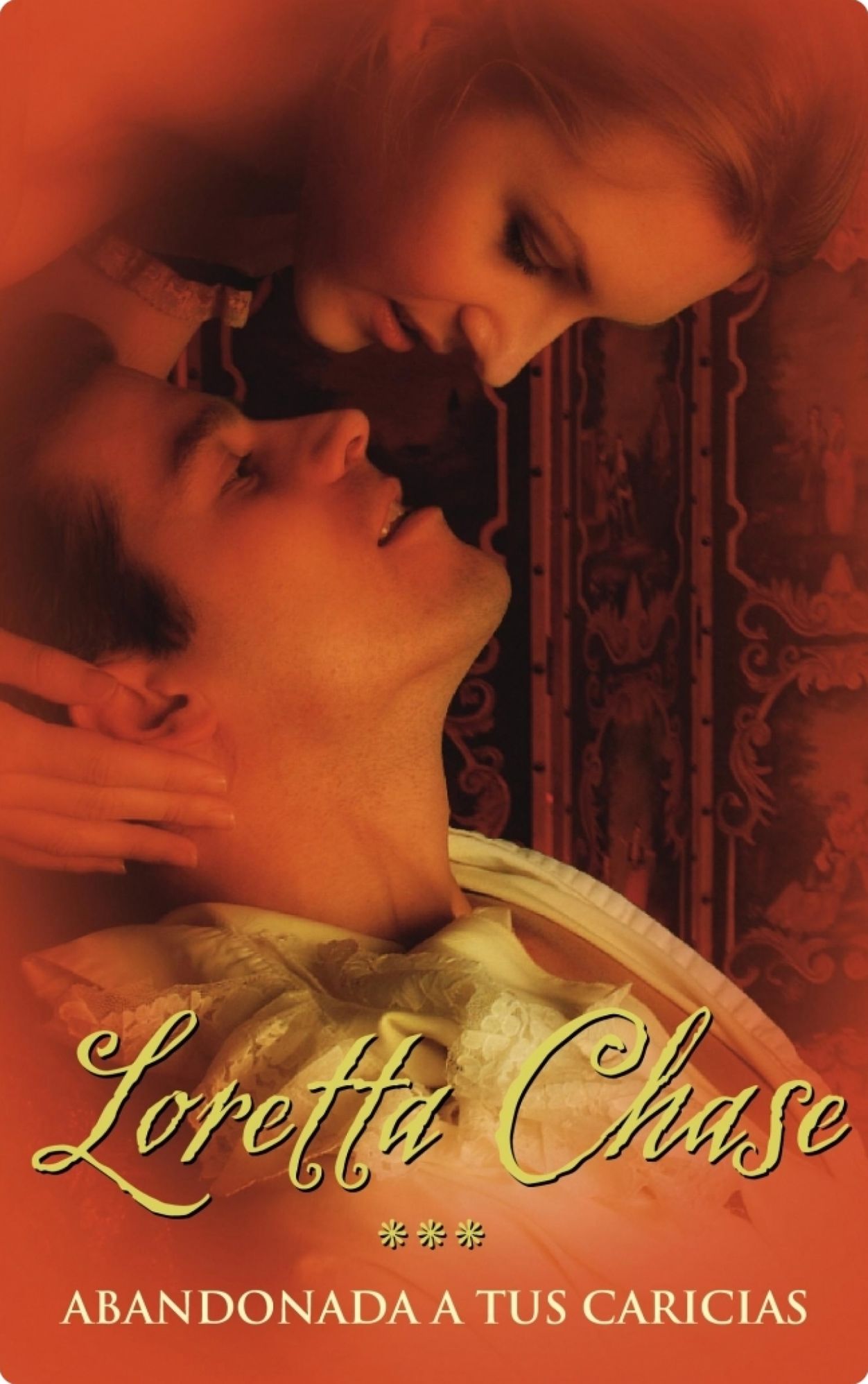 Abandonada a tus caricias (Lord of Scoundrels)