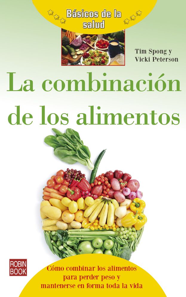 La combinacion de los alimentos