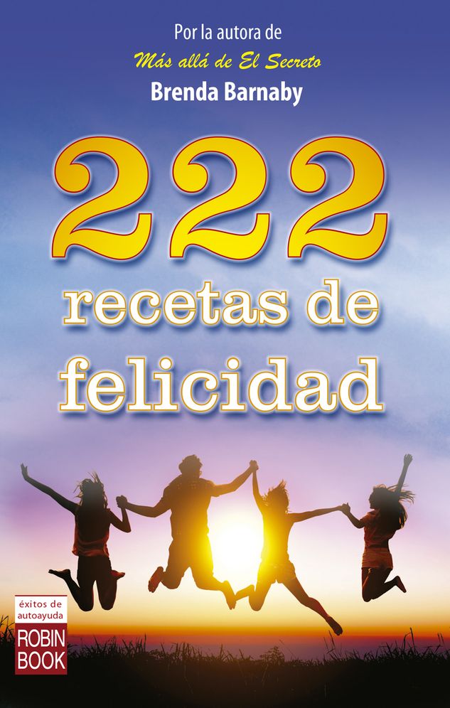 222 recetas de felicidad