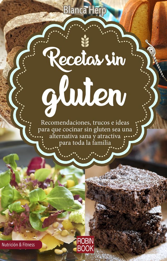Recetas sin gluten / Gluten-free recipes