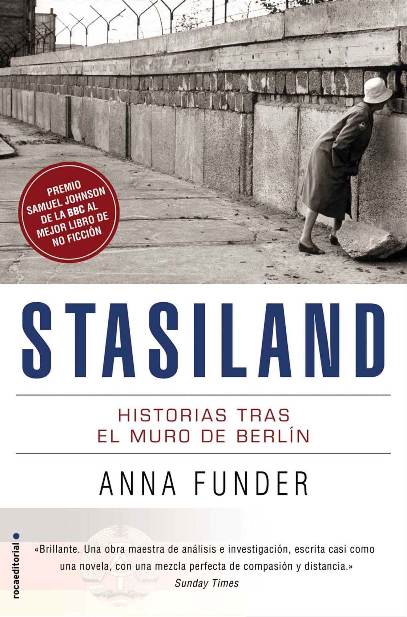 Stasiland: Historias tras el muro de Berlín