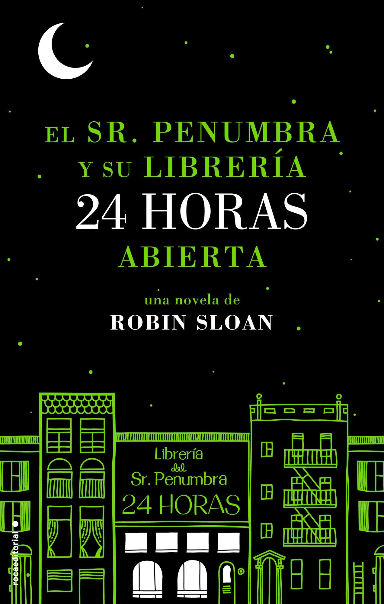 El Sr. Penumbra y su libreria 24 horas abierta