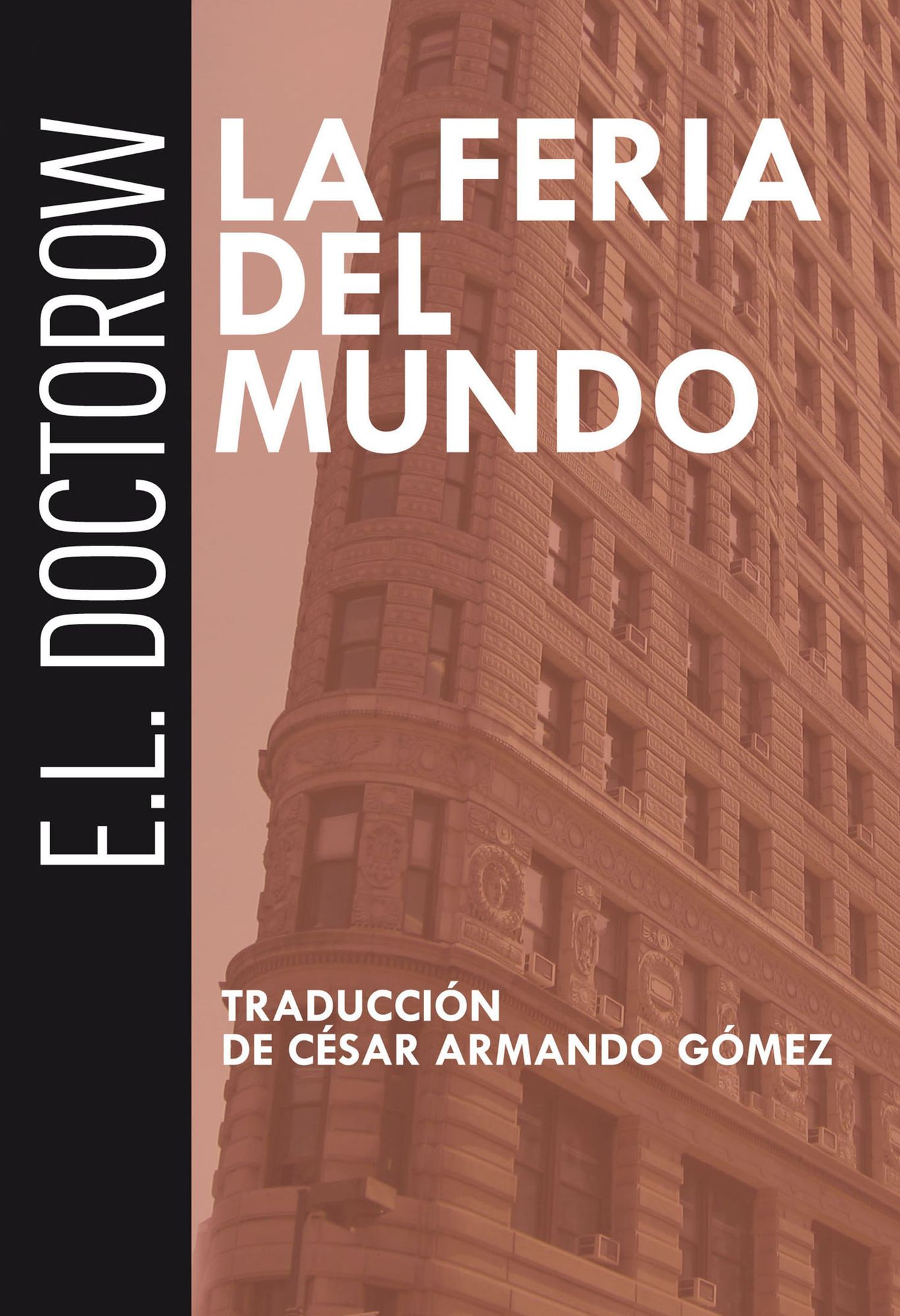 La feria del mundo (World's Fair)