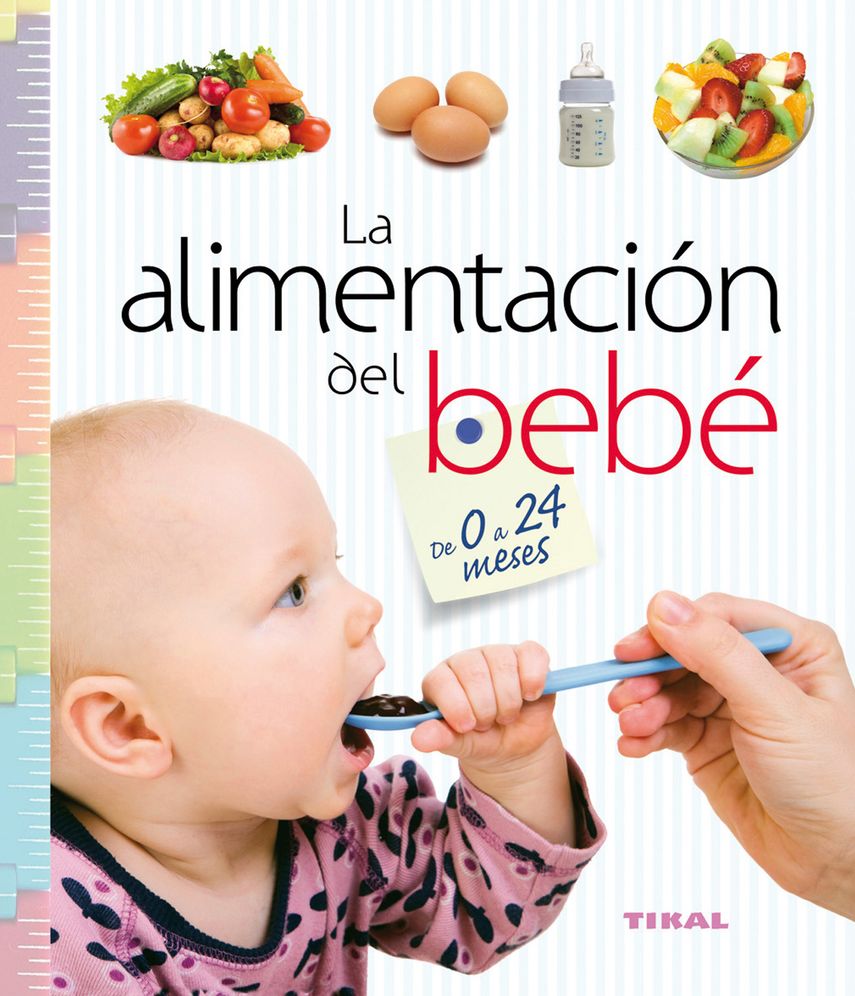 Alimentacion del bebe de 0 a 24 meses