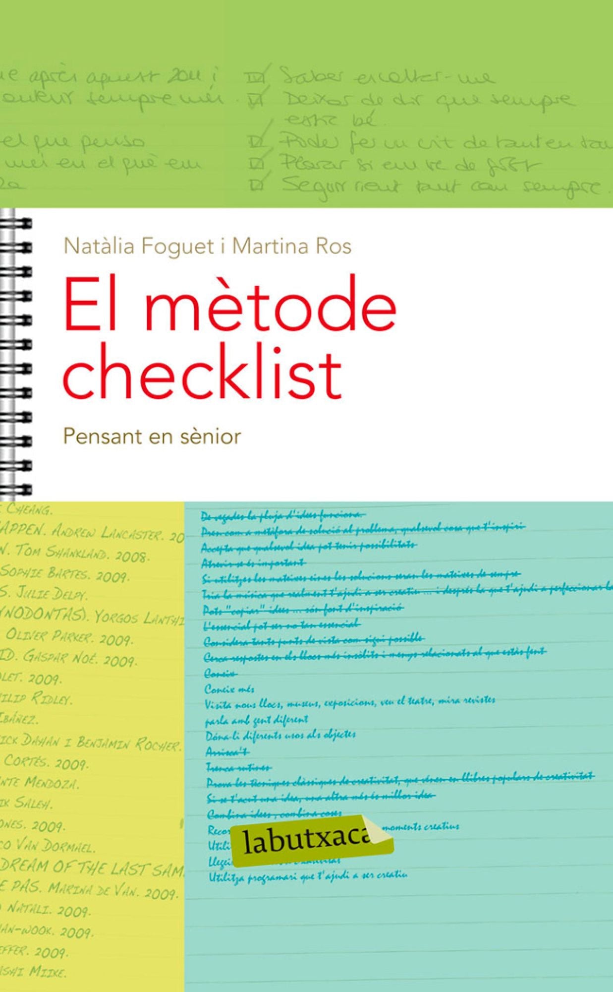 El mètode Checklist. Capítol 6: Pensant en sènior