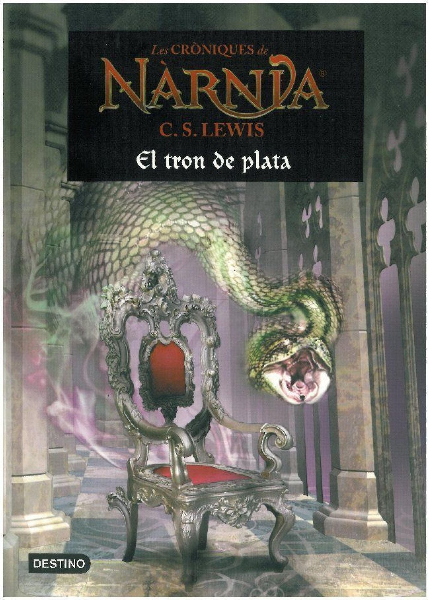 Les cròniques de Nàrnia. La cadira de plata: El tron de plata