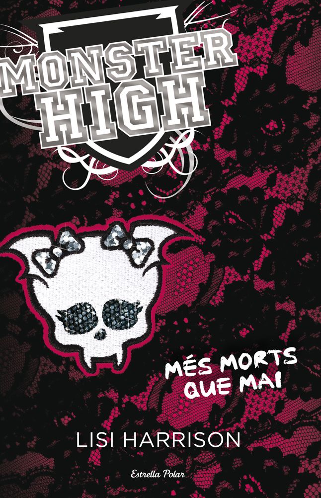 Monster High 4: Més morts que mai
