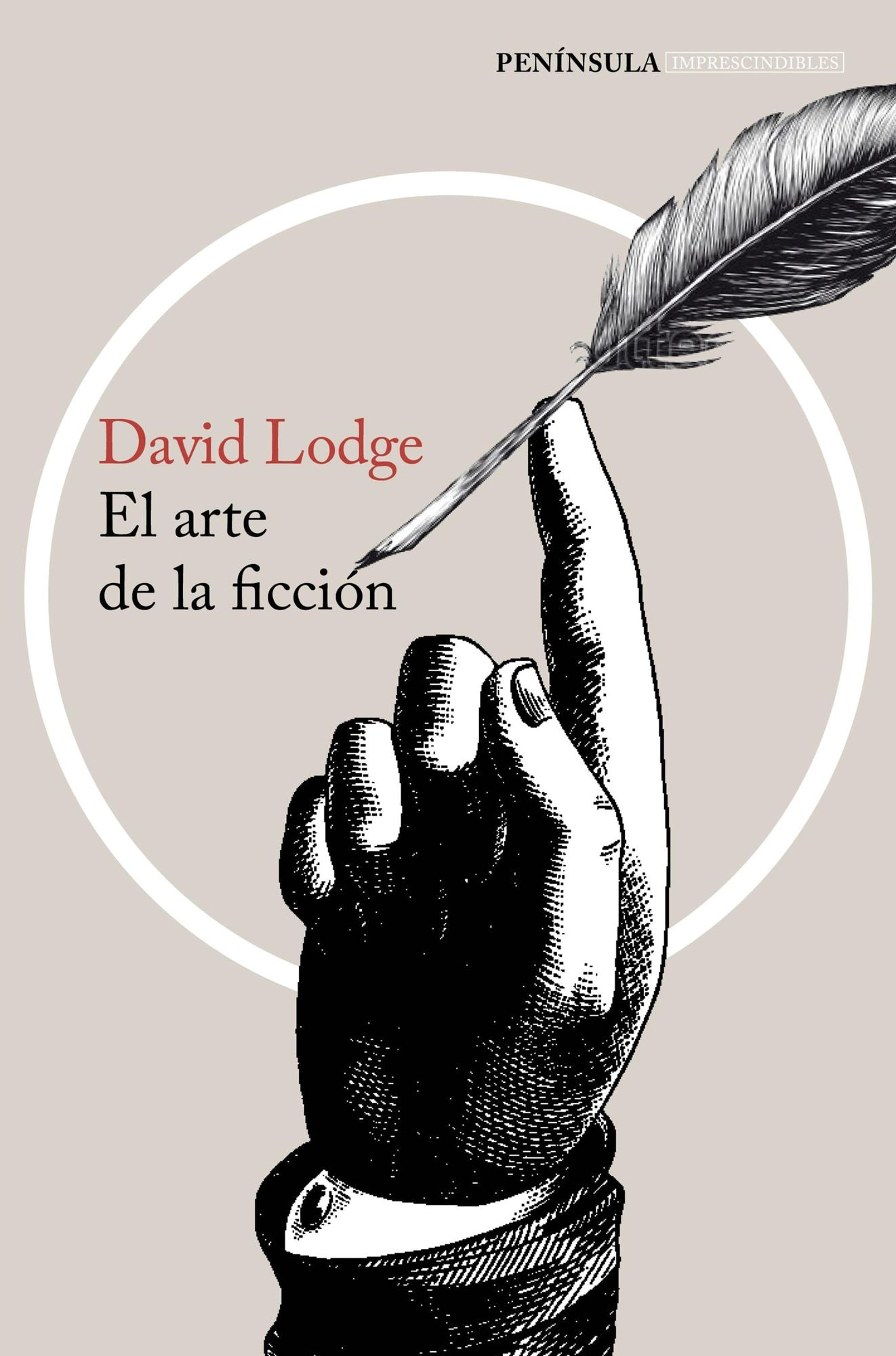 El arte de la ficción: Con ejemplos de textos clásicos y modernos