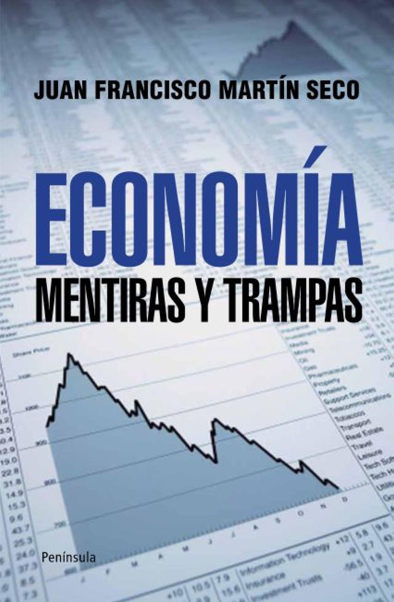 Economía: Mentiras y trampas
