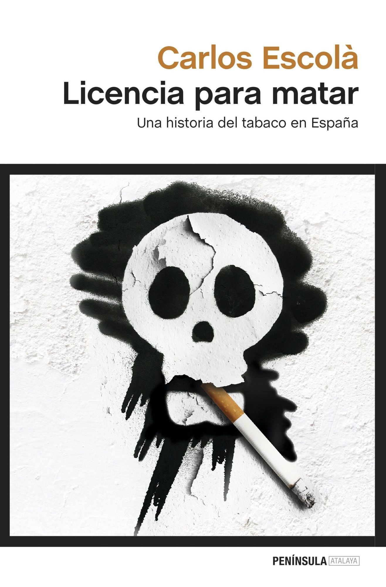 Licencia para matar: Una historia del tabaco en España