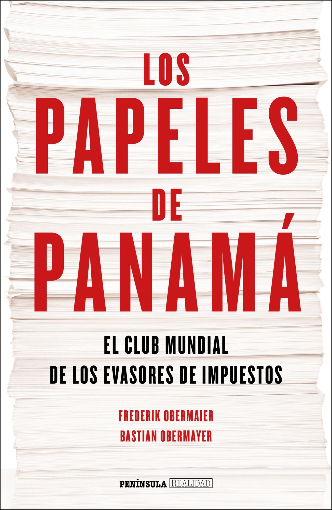 Los papeles de Panamá: El club mundial de los evasores de impuestos