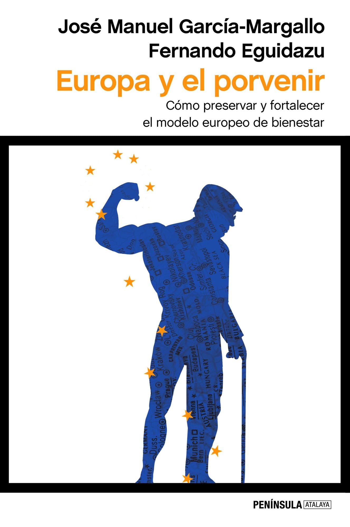 Europa y el porvenir: Cómo preservar y fortalecer el modelo europeo de bienestar