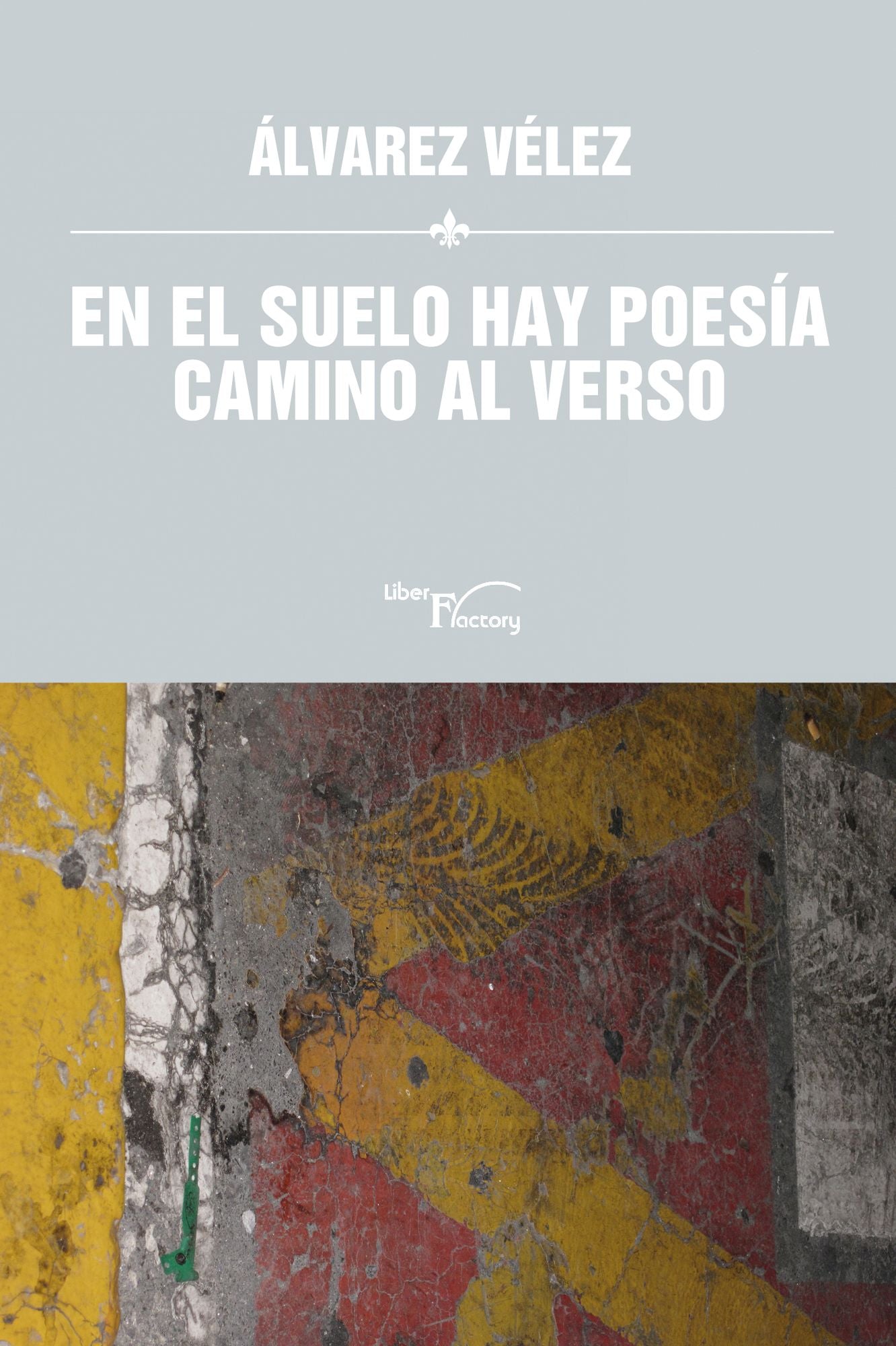 EN EL SUELO HAY POESIA