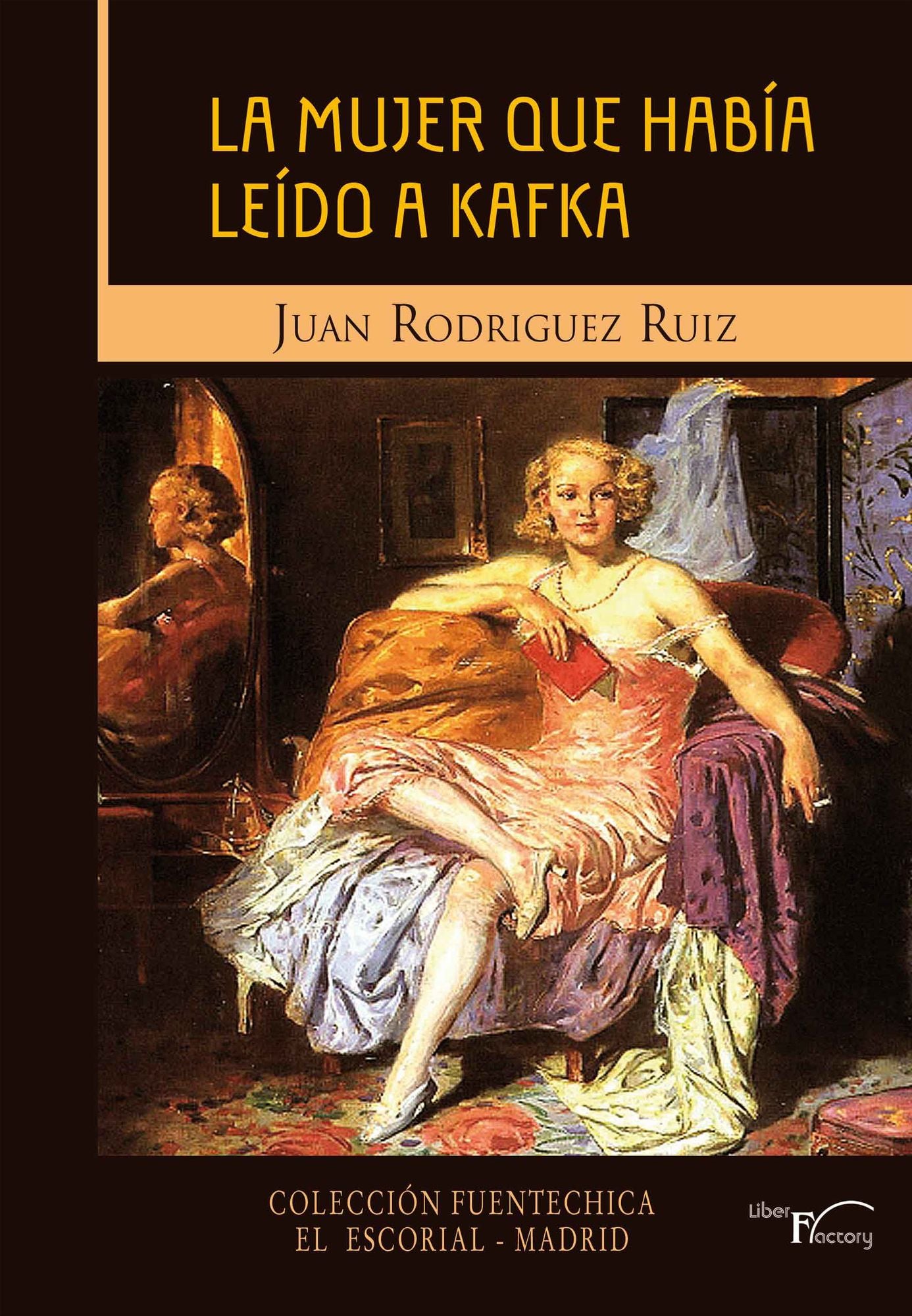 La mujer que había leído a Kafka