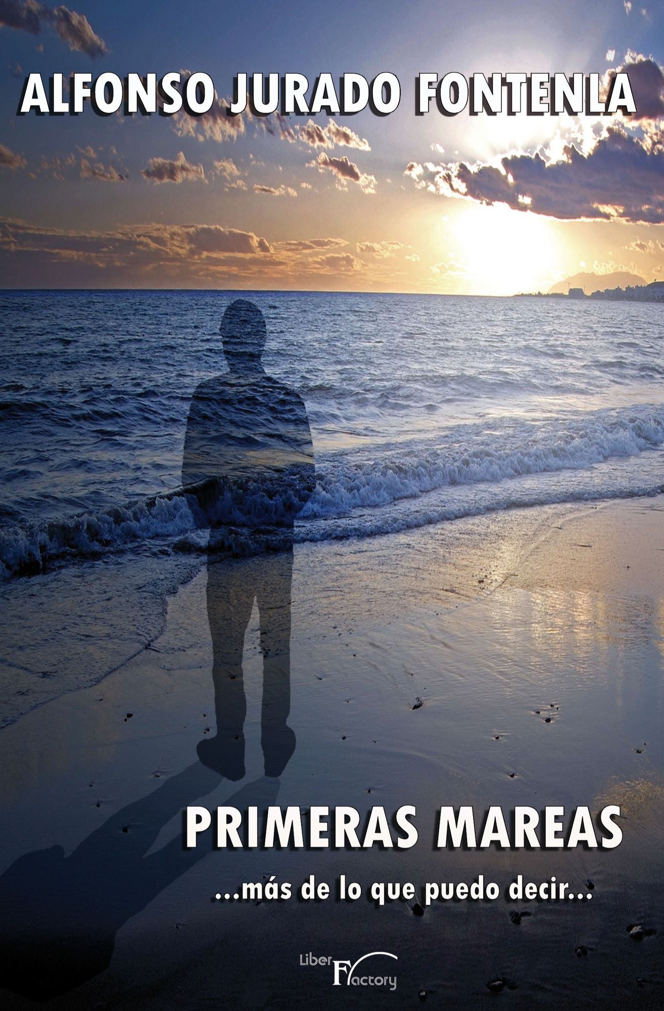 PRIMERAS MAREAS. Más de lo que puedo decir: Más de lo que puedo decir