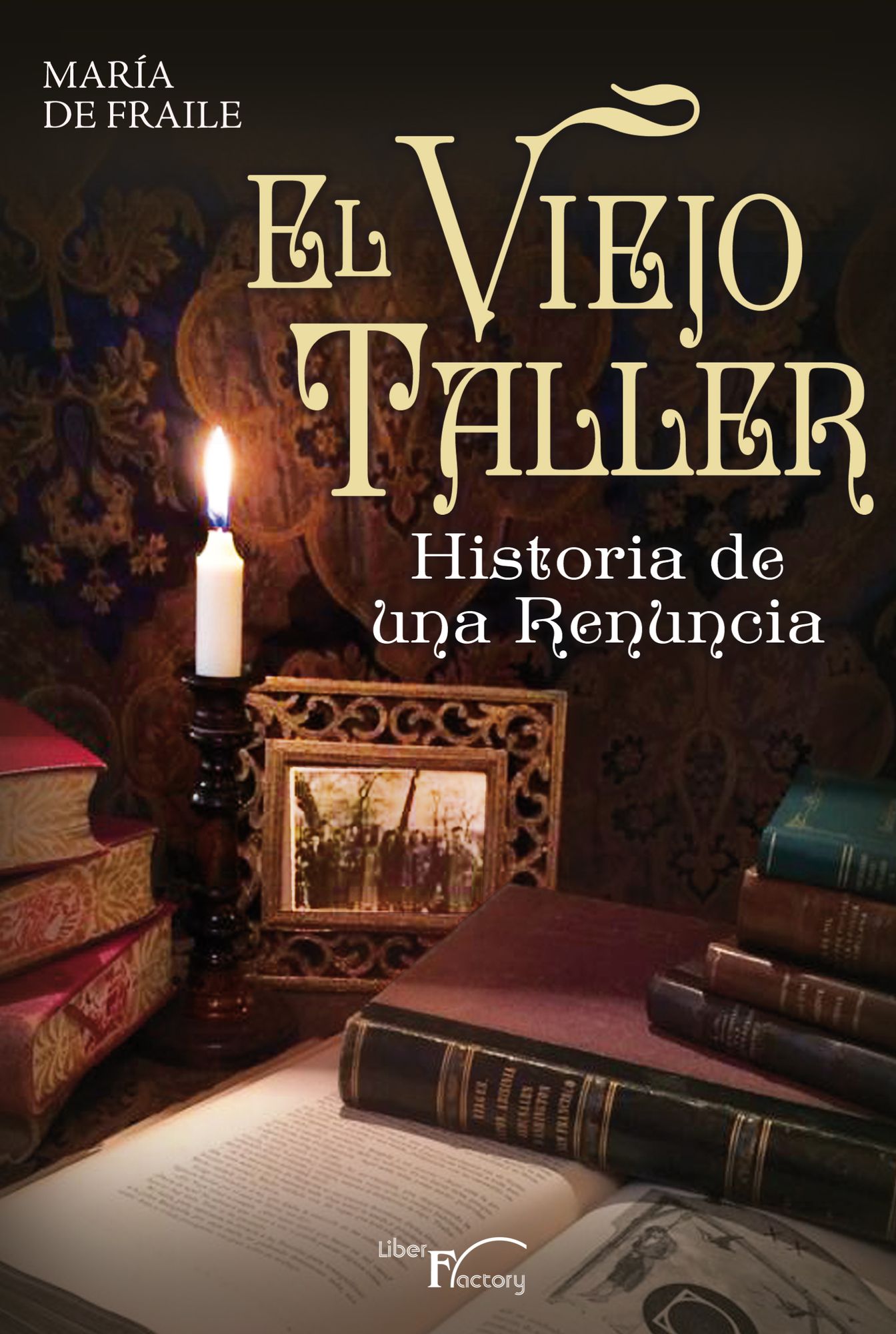 El viejo taller: Historia de una renuncia