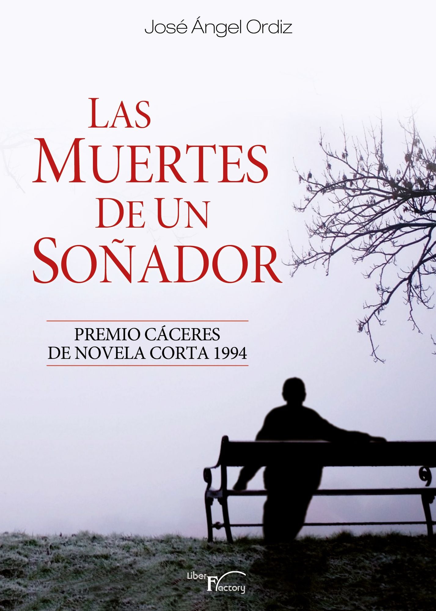 Las muertes de un soñador