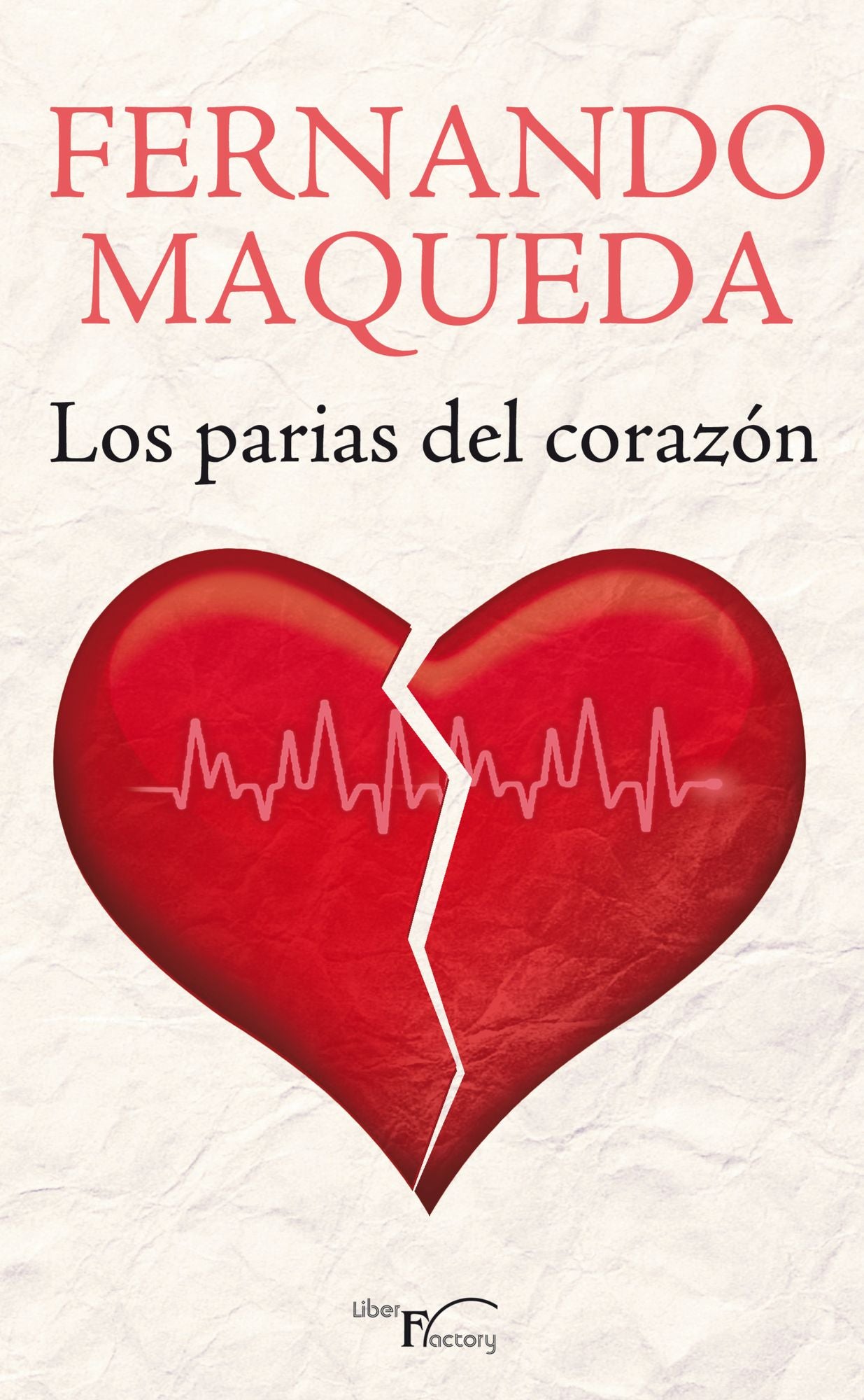Los parias del corazón