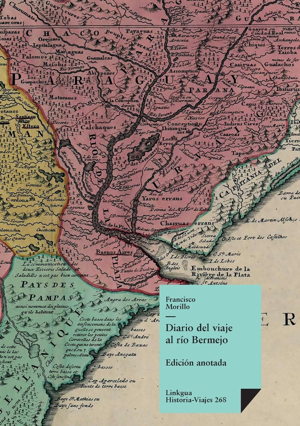 Diario del viaje al rio Bermejo