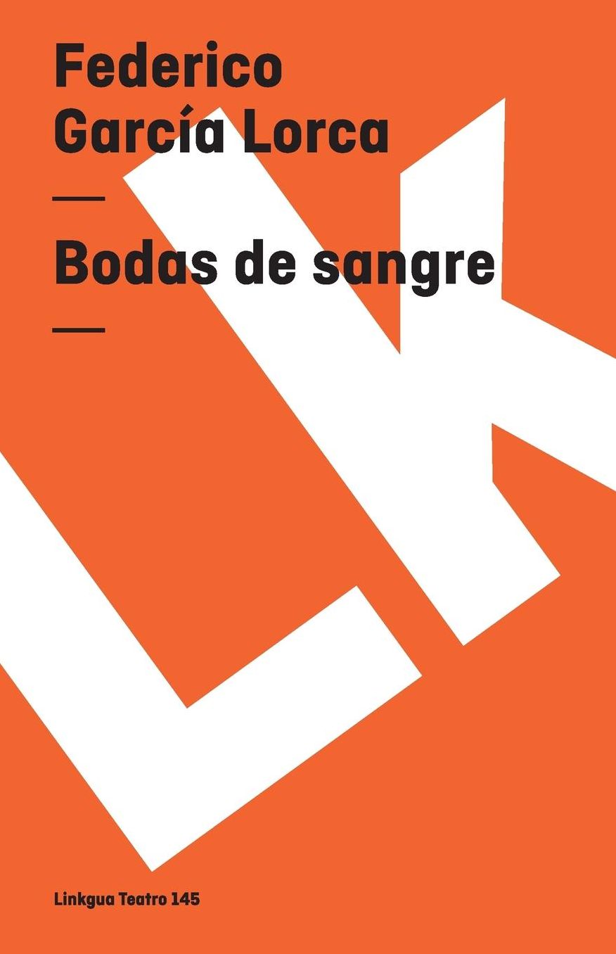 Bodas de sangre (Blood Wedding)