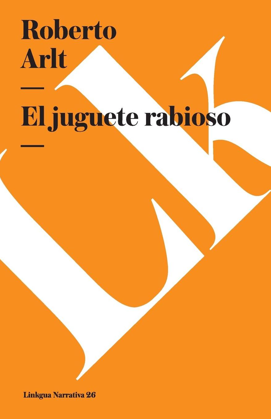 El juguete rabioso