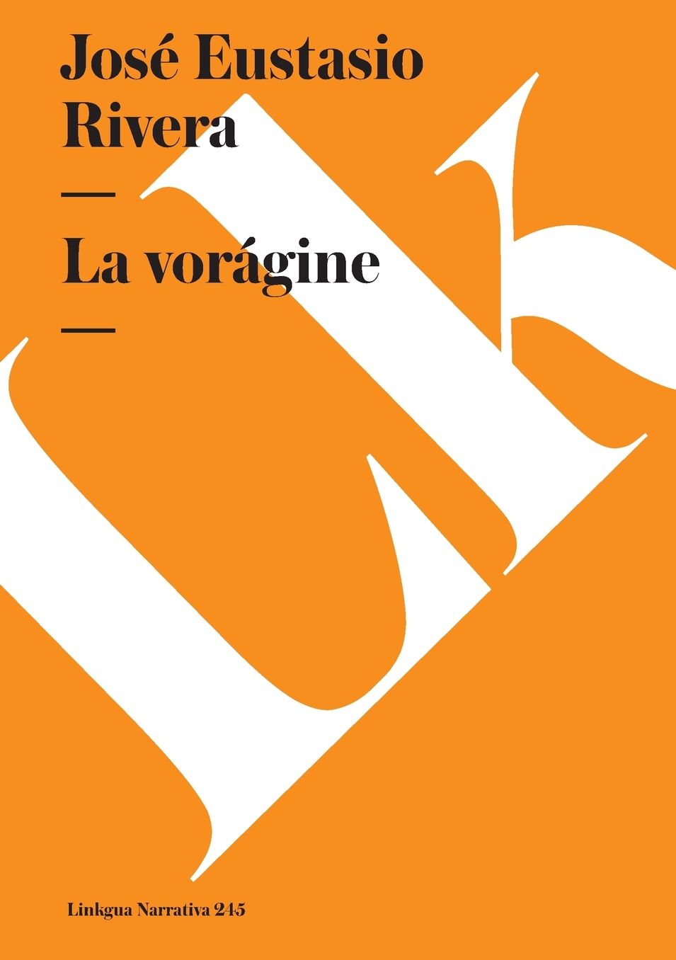 La Voragine
