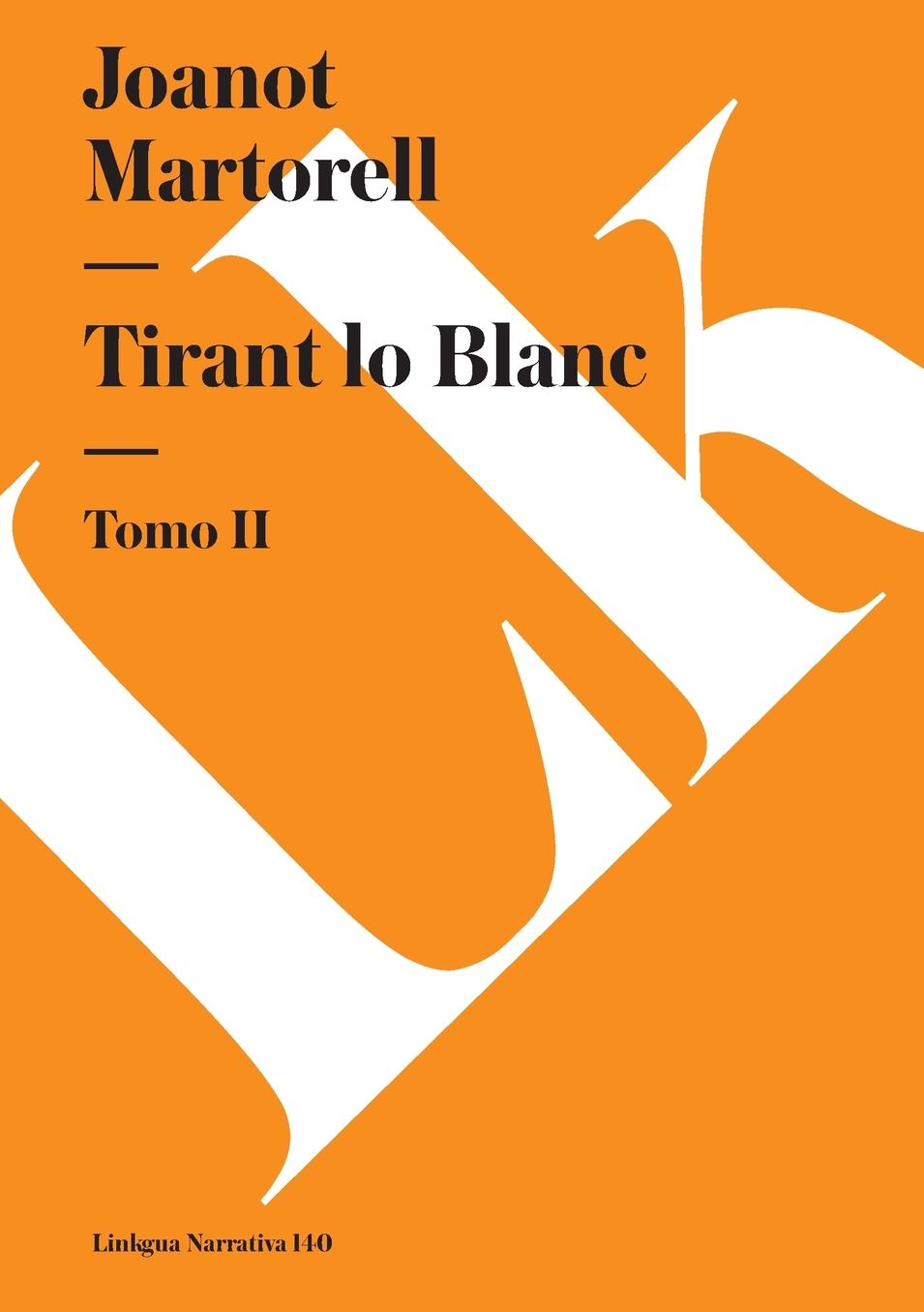 Tirant lo Blanc I