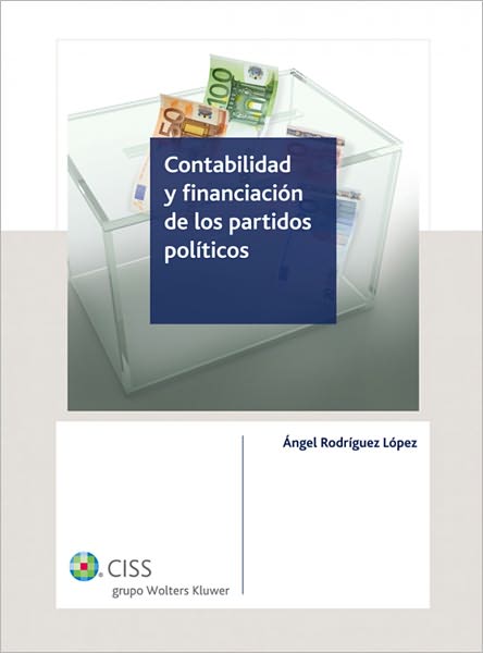 Contabilidad y financiación de los partidos políticos