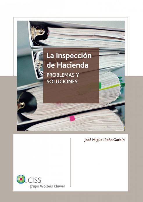 La inspección de hacienda: Problemas y soluciones