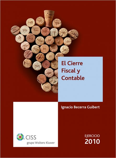 El cierre fiscal y contable: Ejercicio 2010