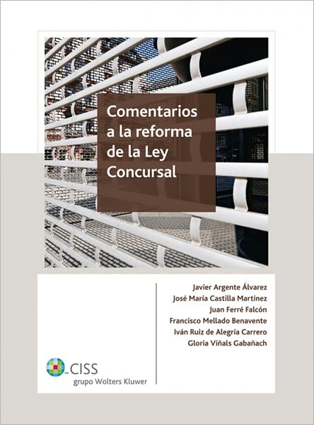 Comentarios a la reforma de la Ley Concursal