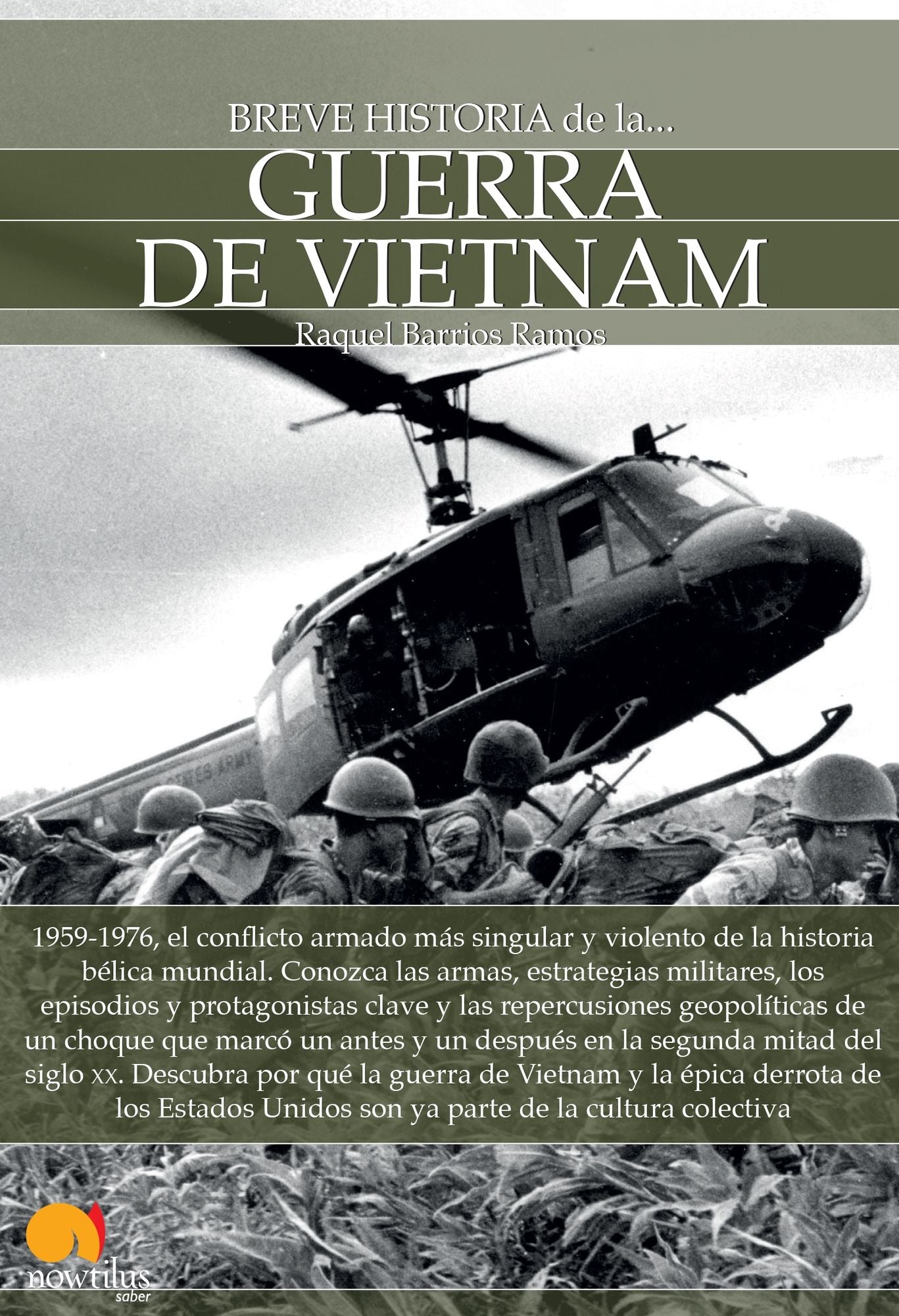 Breve historia de la Guerra de Vietnam