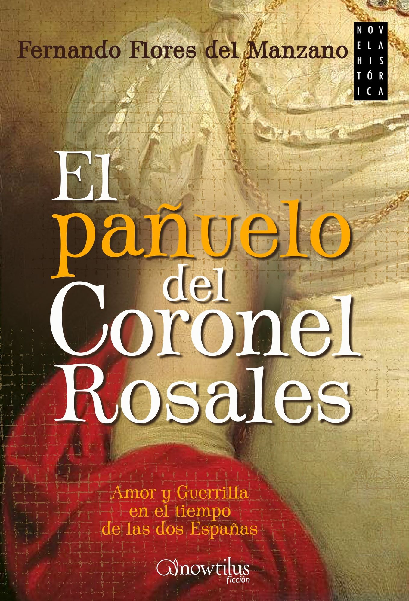 El pa?uelo del Coronel Rosales